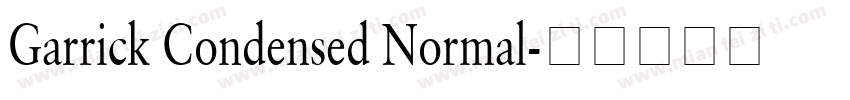 Garrick Condensed Normal字体转换